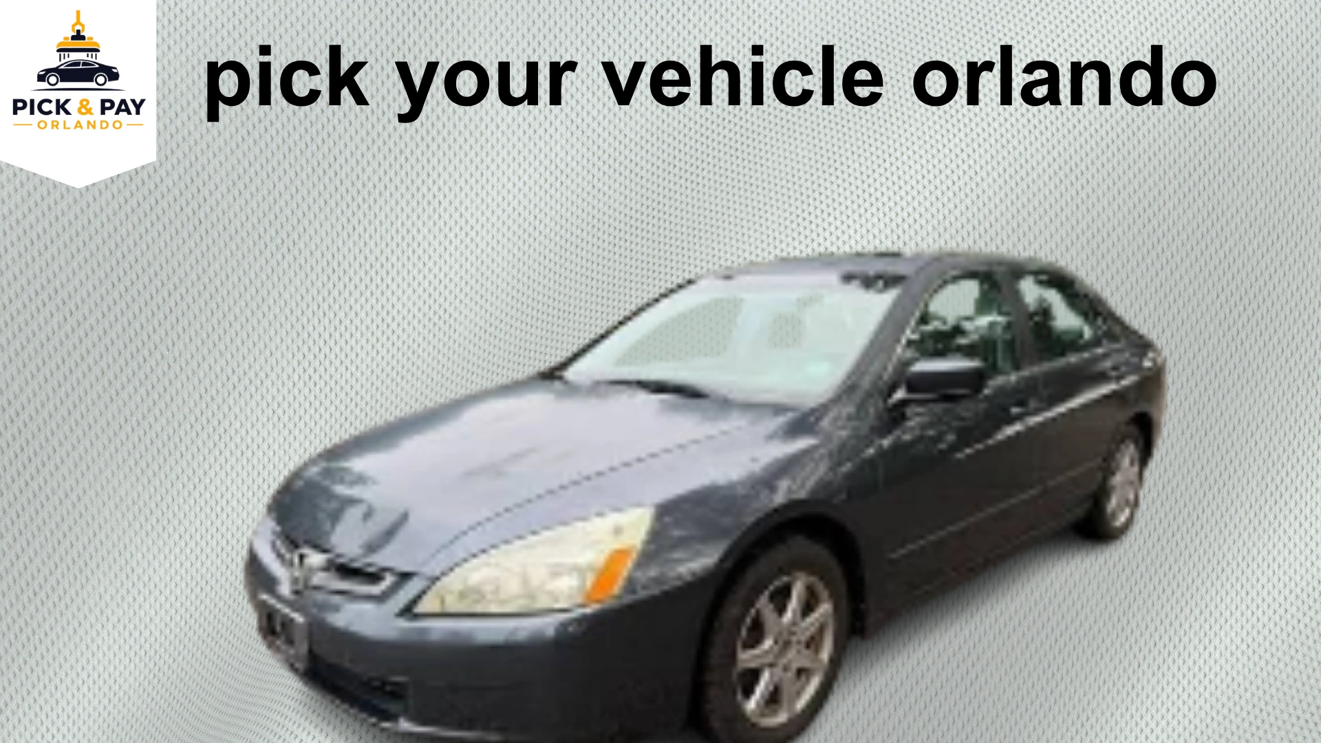 Pick your vehicle in Orlando, Florida, and explore available vehicles at a local pick and pay junkyard.